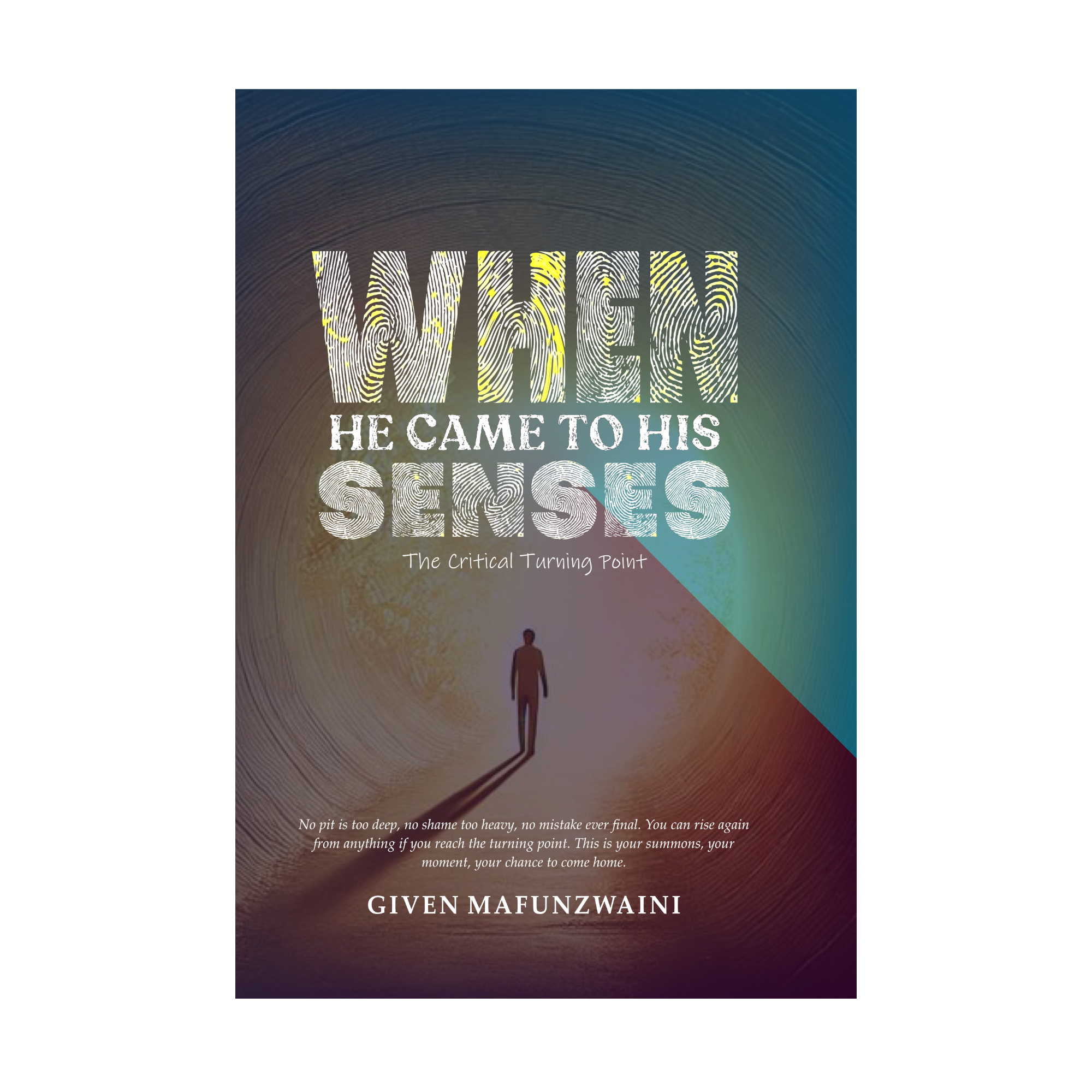 When He Came to His Senses Book Cover